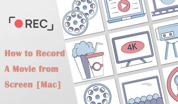 How to Record a Movie from Screen on Mac