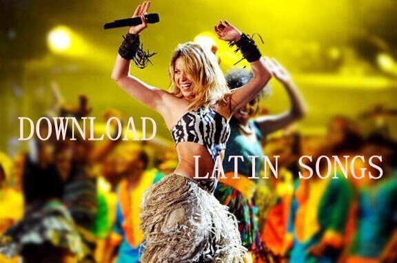 Download Latin Songs