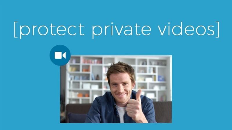 Protect Private Videos