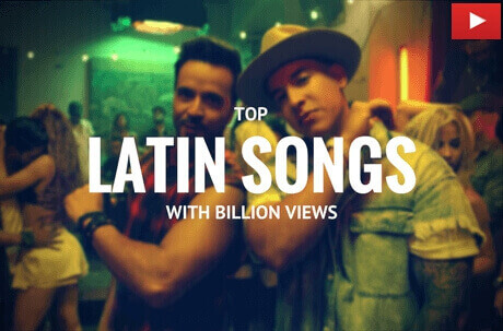 Top Latin Songs With Billion Views