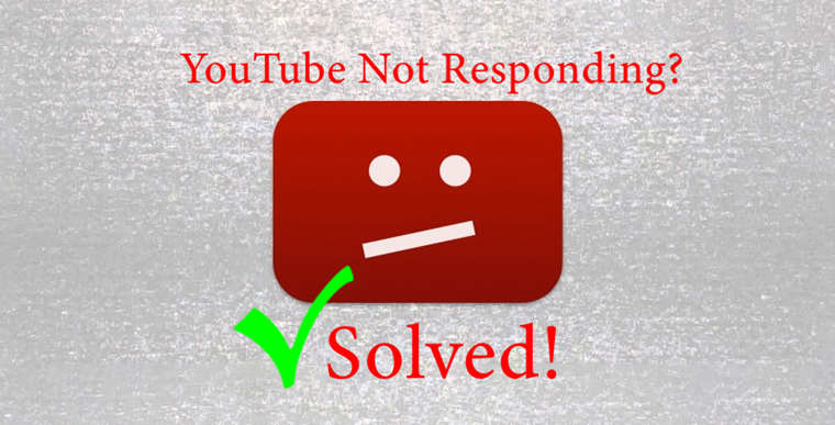 YouTube Not Responding Solved