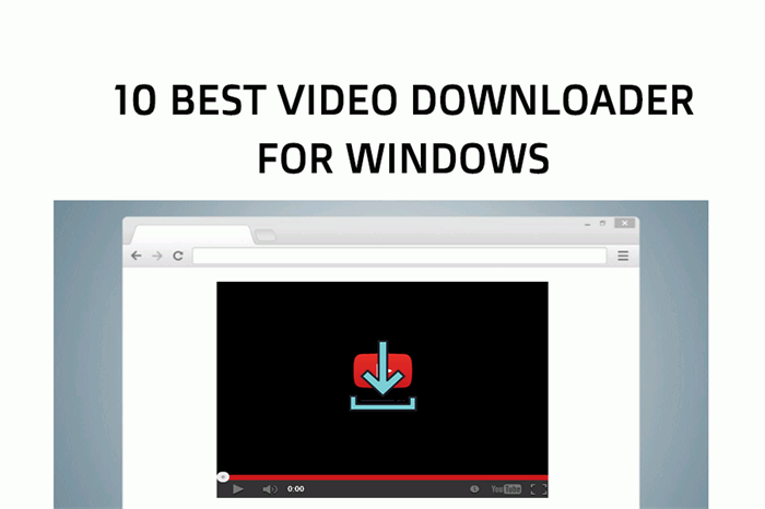 [Recommended] Top 10 Best Video Downloader for Windows