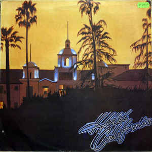 Hotel California - The Eagles