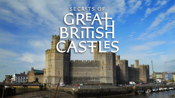 Secrets of Great British Castles